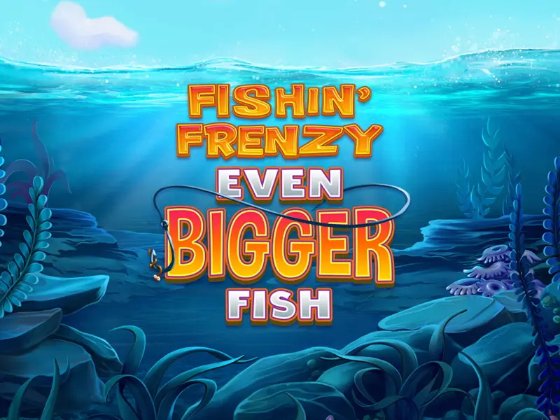 Imagem do jogo Fishin' Frenzy Even Bigger Fish no 1799bet